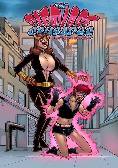 Expansionfan The Cleavage Crusader Read Porn Comics Comicsxxx